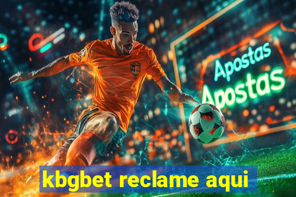 kbgbet reclame aqui